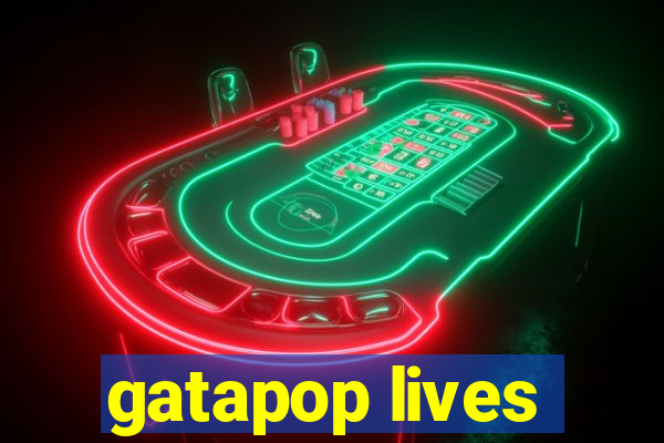 gatapop lives